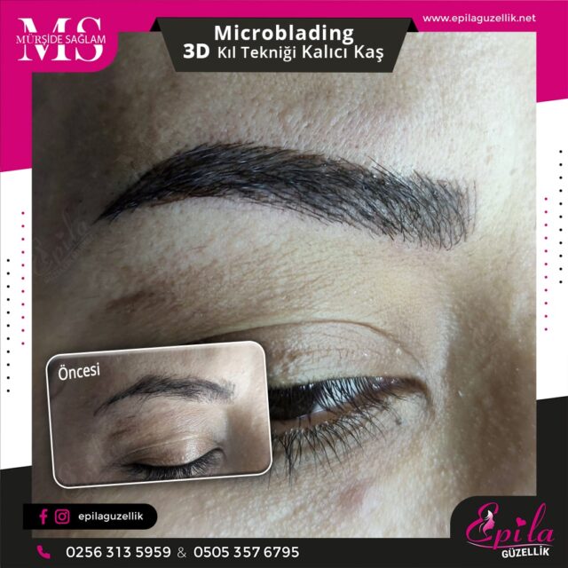 Nazilli - Microblading 3D Kıl Tekniği Kalıcı Kaş Kontürü