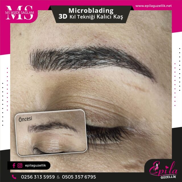 Nazilli - Microblading 3D Kıl Tekniği Kalıcı Kaş Kontürü