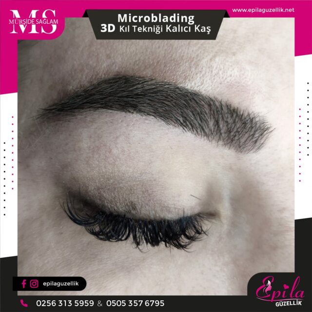 Nazilli - Microblading 3D Kıl Tekniği Kalıcı Kaş Kontürü