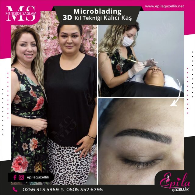 Nazilli - Microblading 3D Kıl Tekniği Kalıcı Kaş Kontürü