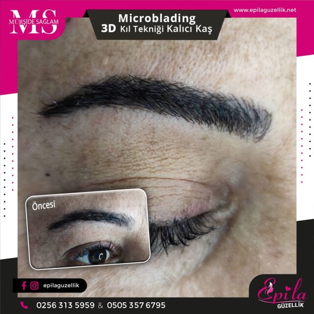 Nazilli - Microblading 3D Kıl Tekniği Kalıcı Kaş Kontürü