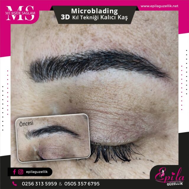 Nazilli - Microblading 3D Kıl Tekniği Kalıcı Kaş Kontürü