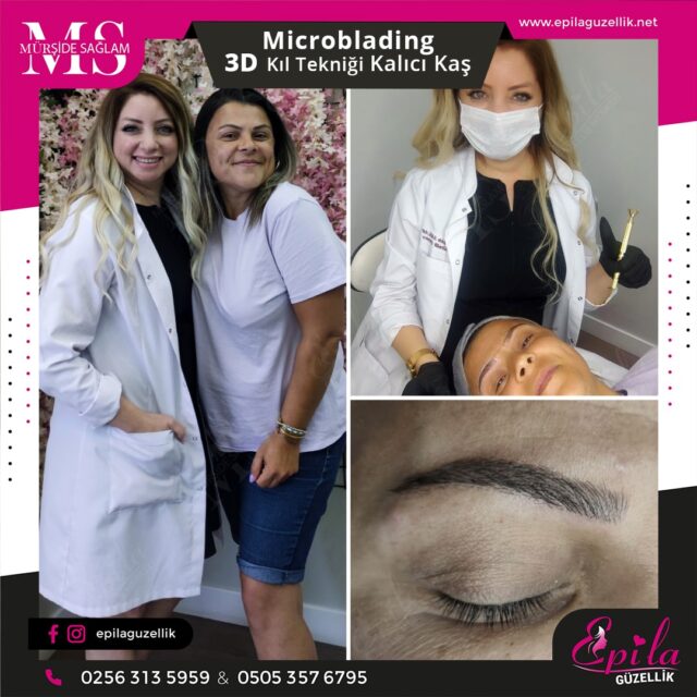 Nazilli - Microblading 3D Kıl Tekniği Kalıcı Kaş Kontürü