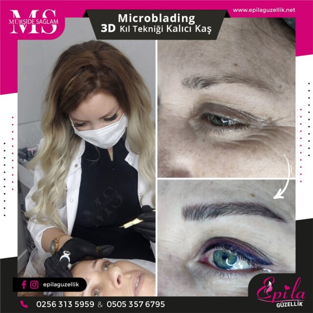 Nazilli - Microblading 3D Kıl Tekniği Kalıcı Kaş Kontürü