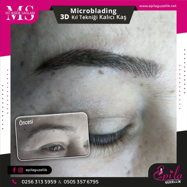 Nazilli - Microblading 3D Kıl Tekniği Kalıcı Kaş Kontürü