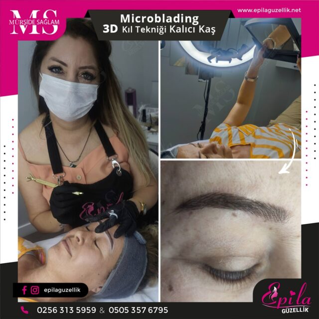 Nazilli - Microblading 3D Kıl Tekniği Kalıcı Kaş Kontürü