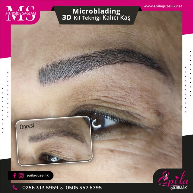 Nazilli - Microblading 3D Kıl Tekniği Kalıcı Kaş Kontürü