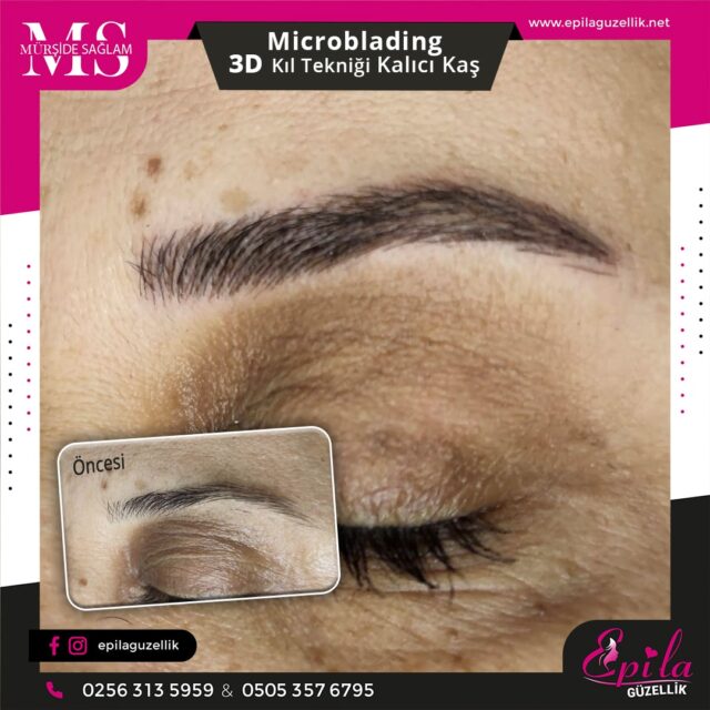 Nazilli - Microblading 3D Kıl Tekniği Kalıcı Kaş Kontürü