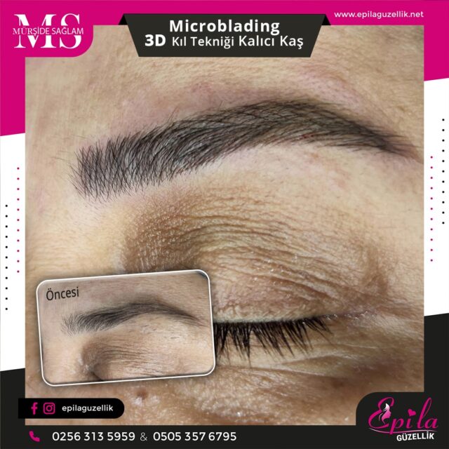 Nazilli - Microblading 3D Kıl Tekniği Kalıcı Kaş Kontürü