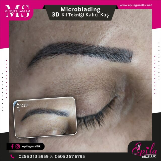 Nazilli - Microblading 3D Kıl Tekniği Kalıcı Kaş Kontürü