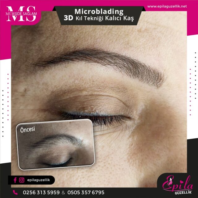 Nazilli - Microblading 3D Kıl Tekniği Kalıcı Kaş Kontürü