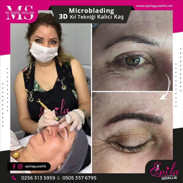 Nazilli - Microblading 3D Kıl Tekniği Kalıcı Kaş Kontürü