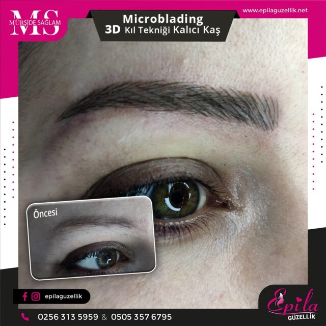 Nazilli - Microblading 3D Kıl Tekniği Kalıcı Kaş Kontürü