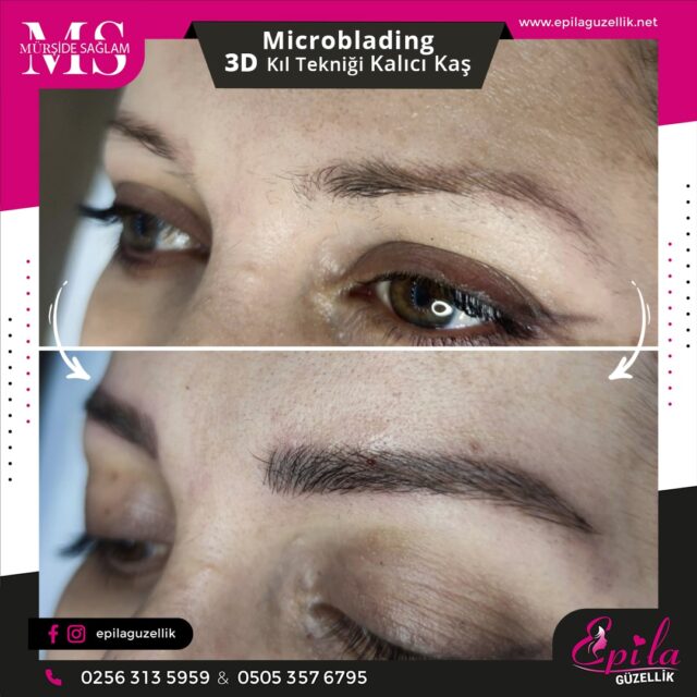 Nazilli - Microblading 3D Kıl Tekniği Kalıcı Kaş Kontürü