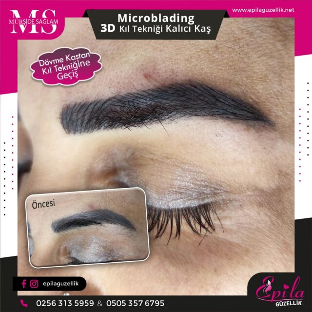 Nazilli - Microblading 3D Kıl Tekniği Kalıcı Kaş Kontürü