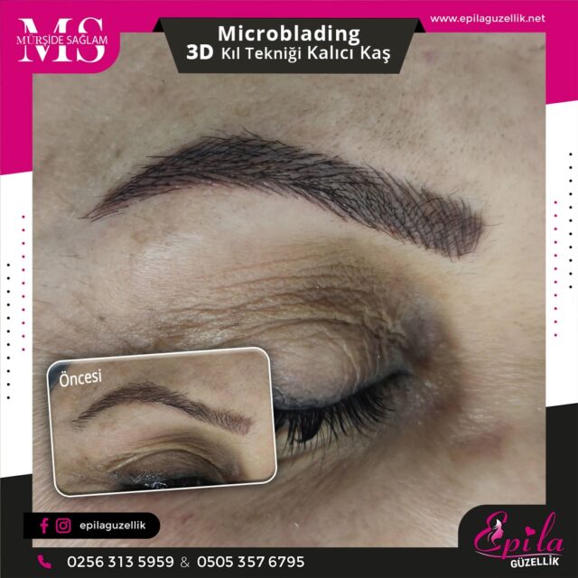 Nazilli - Microblading 3D Kıl Tekniği Kalıcı Kaş Kontürü