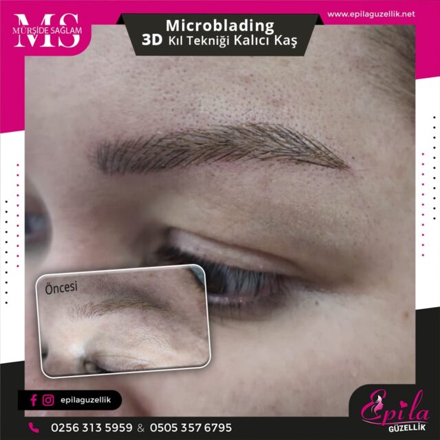 Nazilli - Microblading 3D Kıl Tekniği Kalıcı Kaş Kontürü