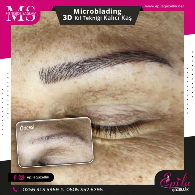 Nazilli - Microblading 3D Kıl Tekniği Kalıcı Kaş Kontürü