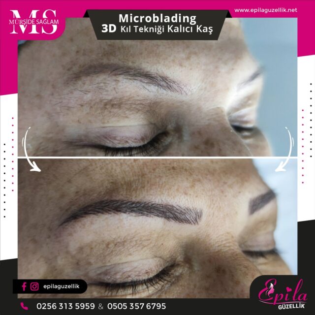 Nazilli - Microblading 3D Kıl Tekniği Kalıcı Kaş Kontürü