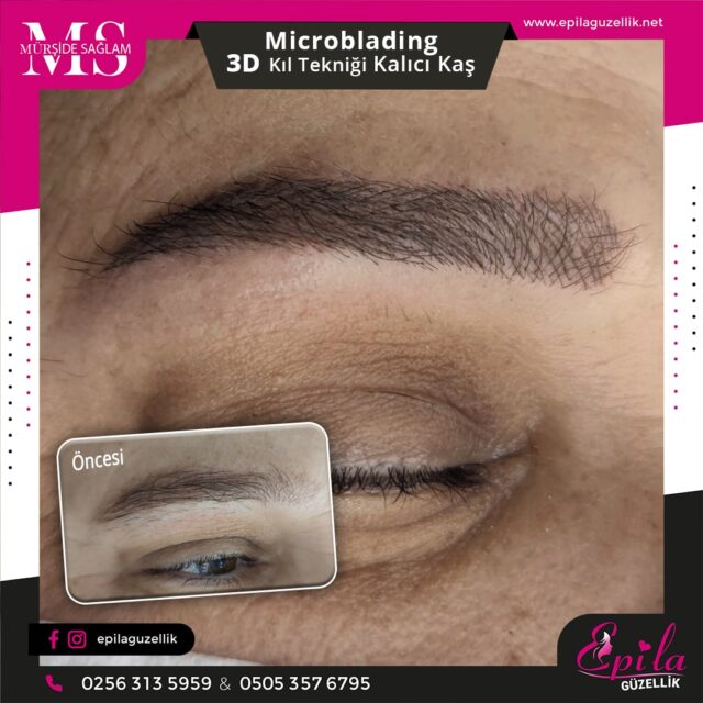 Nazilli - Microblading 3D Kıl Tekniği Kalıcı Kaş Kontürü