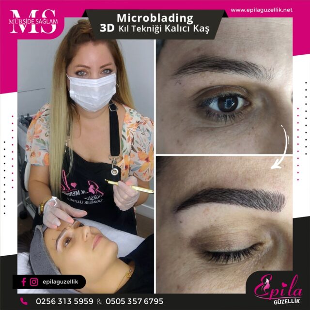 Nazilli - Microblading 3D Kıl Tekniği Kalıcı Kaş Kontürü