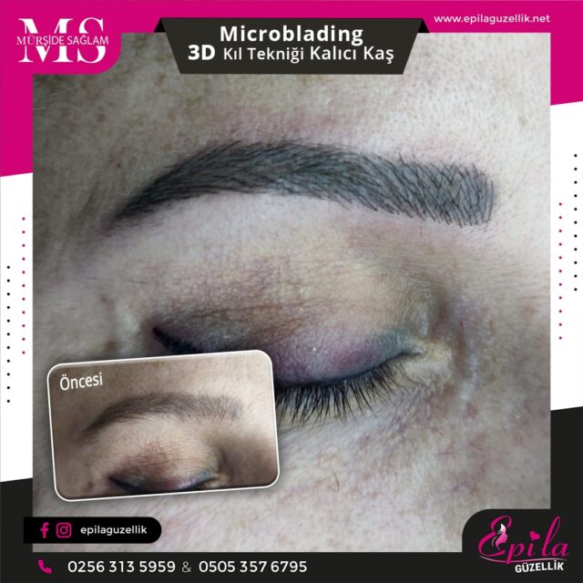 Nazilli - Microblading 3D Kıl Tekniği Kalıcı Kaş Kontürü