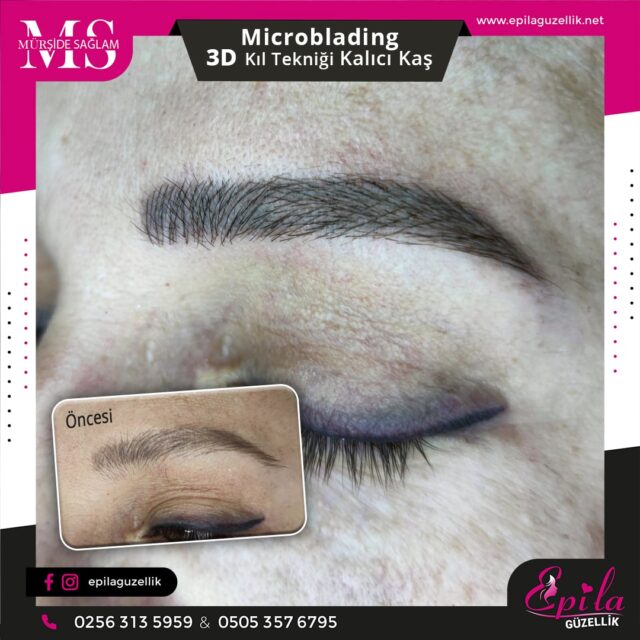 Nazilli - Microblading 3D Kıl Tekniği Kalıcı Kaş Kontürü