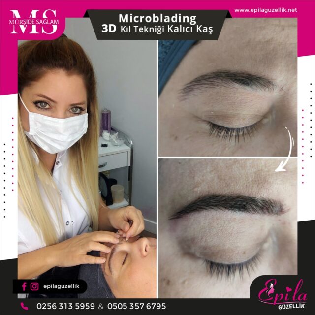 Nazilli - Microblading 3D Kıl Tekniği Kalıcı Kaş Kontürü