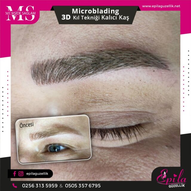 Nazilli - Microblading 3D Kıl Tekniği Kalıcı Kaş Kontürü