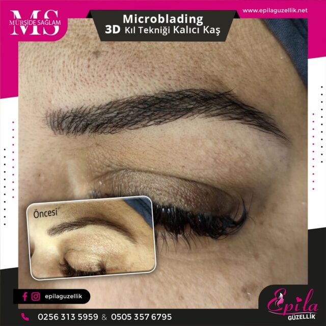 Nazilli - Microblading 3D Kıl Tekniği Kalıcı Kaş Kontürü