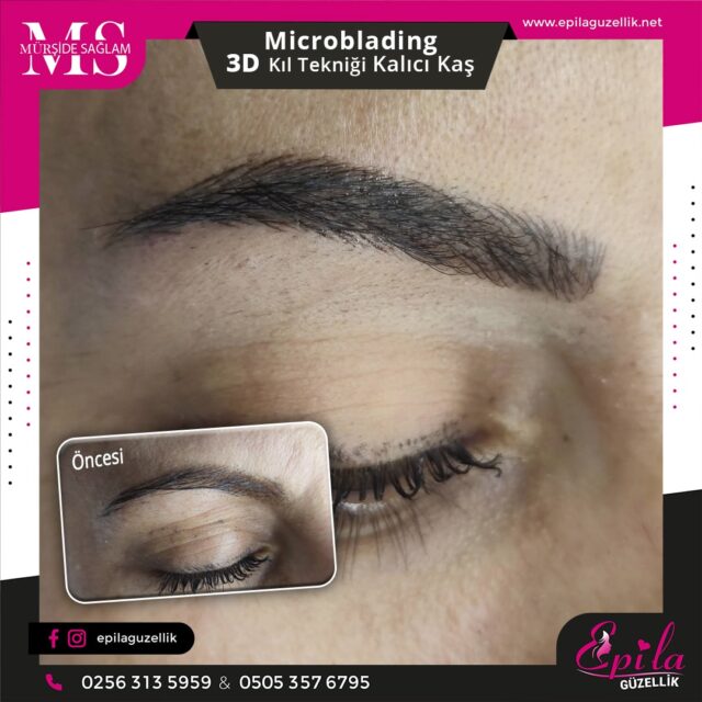 Nazilli - Microblading 3D Kıl Tekniği Kalıcı Kaş Kontürü