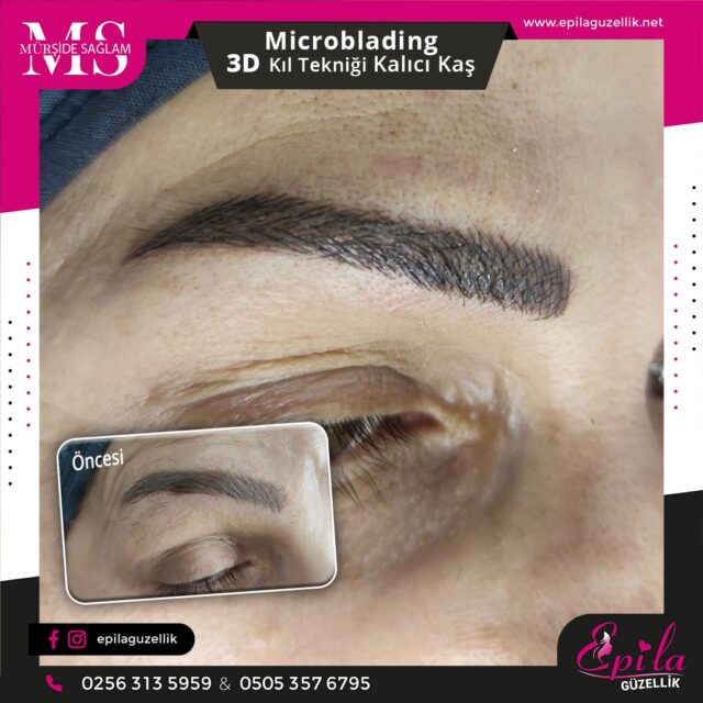 Nazilli - Microblading 3D Kıl Tekniği Kalıcı Kaş Kontürü