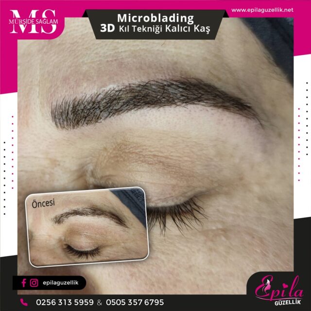 Nazilli - Microblading 3D Kıl Tekniği Kalıcı Kaş Kontürü