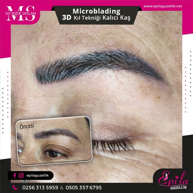 Nazilli - Microblading 3D Kıl Tekniği Kalıcı Kaş Kontürü