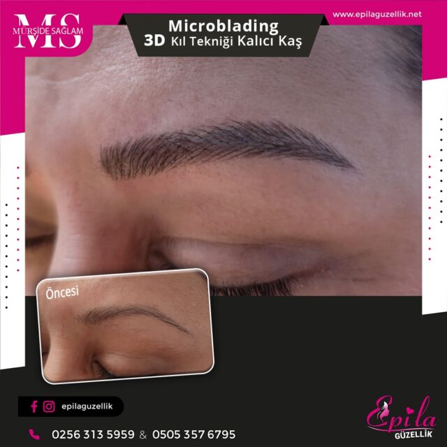 Nazilli - Microblading 3D Kıl Tekniği Kalıcı Kaş Kontürü