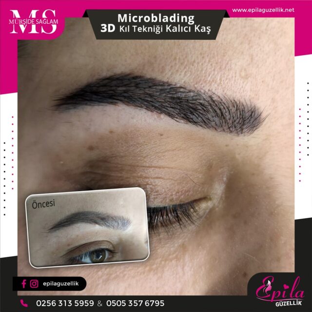 Nazilli - Microblading 3D Kıl Tekniği Kalıcı Kaş Kontürü