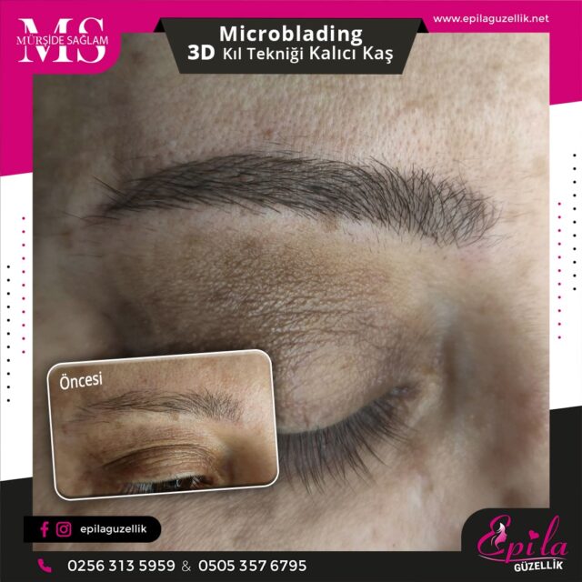 Nazilli - Microblading 3D Kıl Tekniği Kalıcı Kaş Kontürü