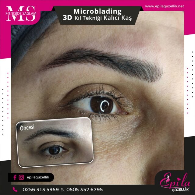 Nazilli - Microblading 3D Kıl Tekniği Kalıcı Kaş Kontürü