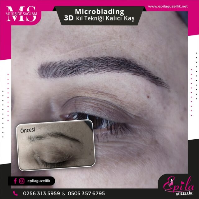 Nazilli - Microblading 3D Kıl Tekniği Kalıcı Kaş Kontürü