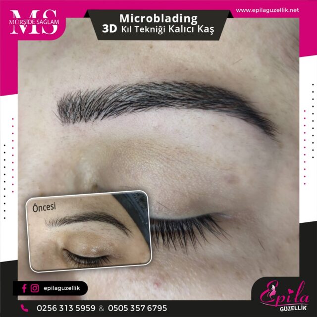 Nazilli - Microblading 3D Kıl Tekniği Kalıcı Kaş Kontürü