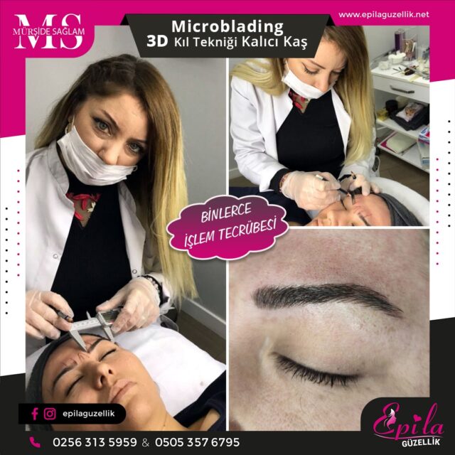 Nazilli - Microblading 3D Kıl Tekniği Kalıcı Kaş Kontürü