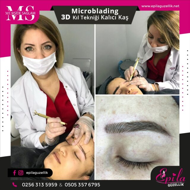 Nazilli - Microblading 3D Kıl Tekniği Kalıcı Kaş Kontürü