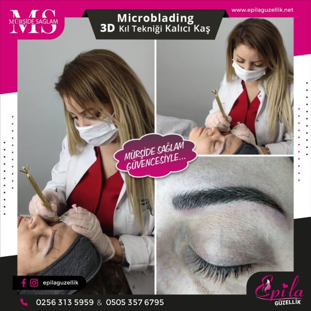 Nazilli - Microblading 3D Kıl Tekniği Kalıcı Kaş Kontürü