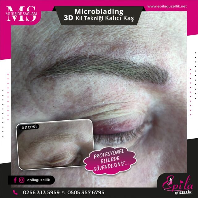 Nazilli - Microblading 3D Kıl Tekniği Kalıcı Kaş Kontürü