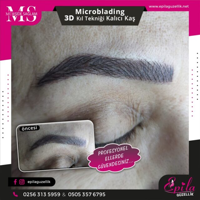 Nazilli - Microblading 3D Kıl Tekniği Kalıcı Kaş Kontürü