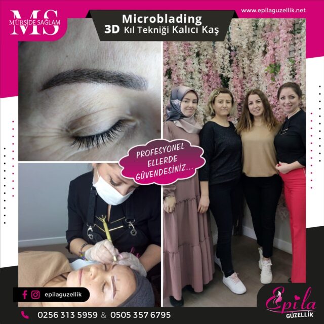 Nazilli - Microblading 3D Kıl Tekniği Kalıcı Kaş Kontürü