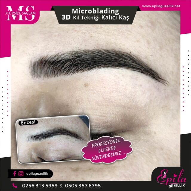 Nazilli - Microblading 3D Kıl Tekniği Kalıcı Kaş Kontürü