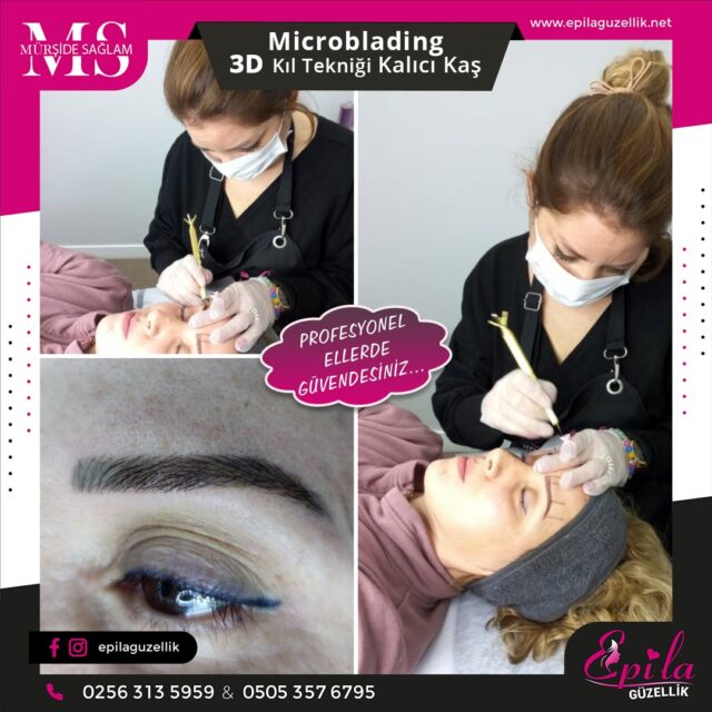 Nazilli - Microblading 3D Kıl Tekniği Kalıcı Kaş Kontürü