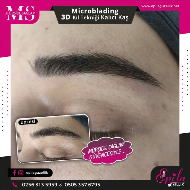 Nazilli - Microblading 3D Kıl Tekniği Kalıcı Kaş Kontürü