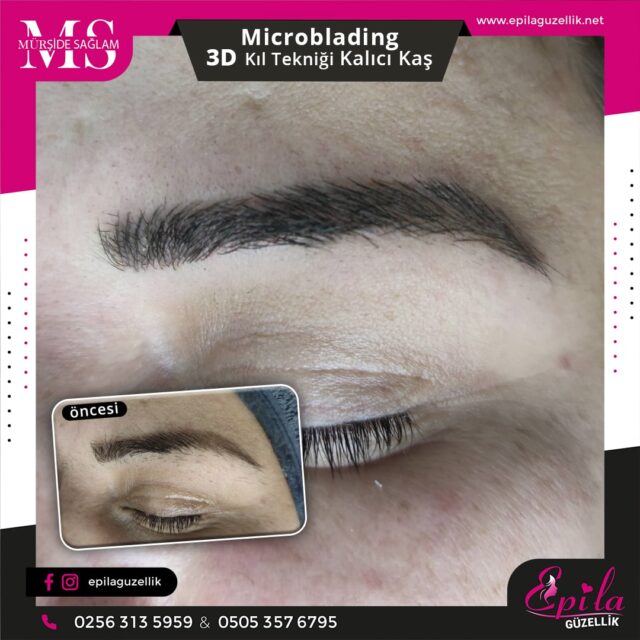 Nazilli - Microblading 3D Kıl Tekniği Kalıcı Kaş Kontürü